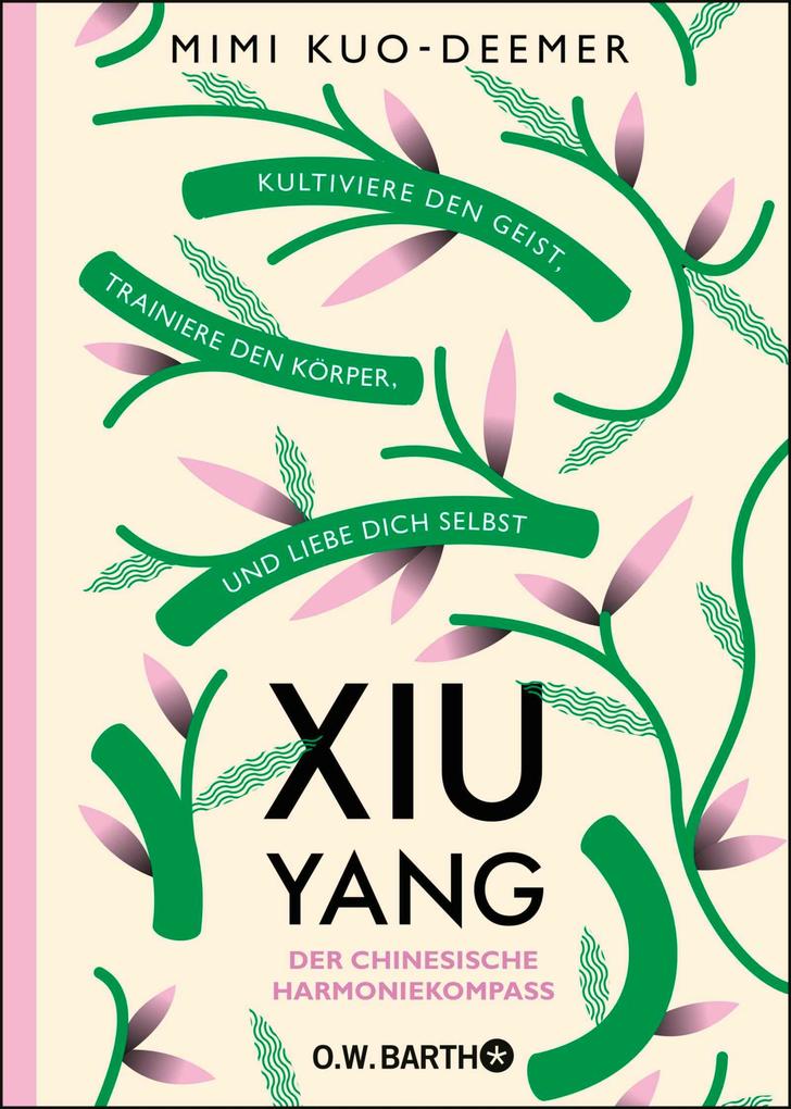 Produktbild: XIU YANG - Der chinesische Harmoniekompass | Mimi Kuo-Deemer