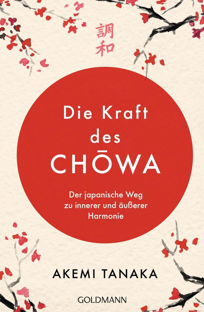 Produktbild: Die Kraft des Chowa | Akemi Tanaka