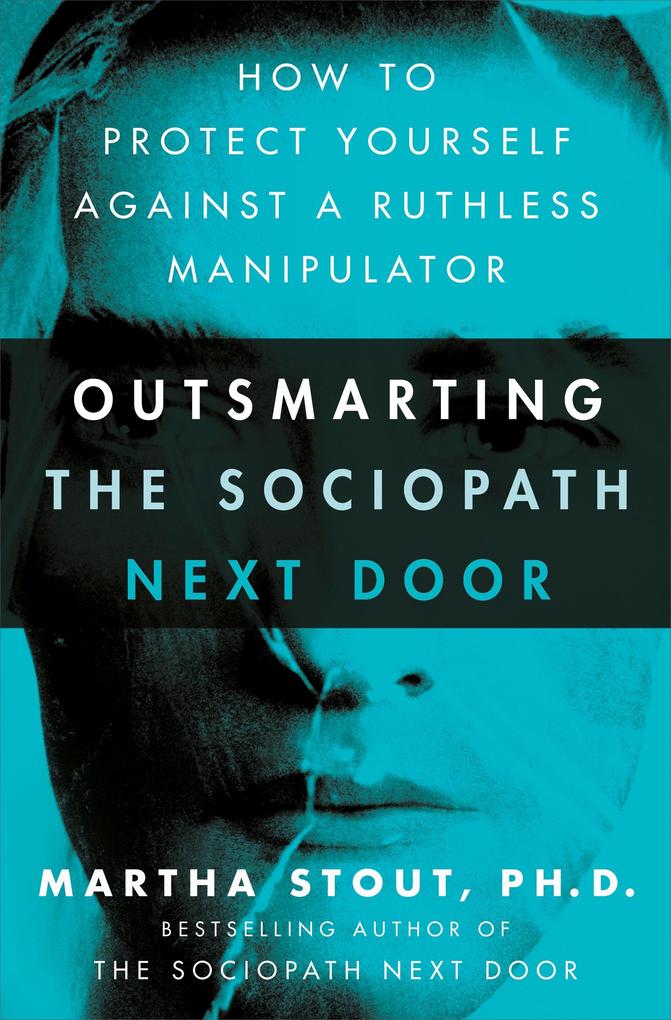 Produktbild: Outsmarting the Sociopath Next Door | Martha Stout
