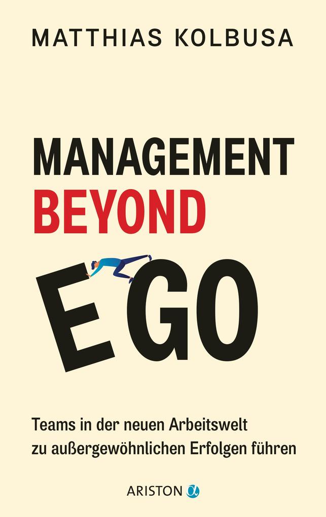 Produktbild: Management Beyond Ego | Matthias Kolbusa