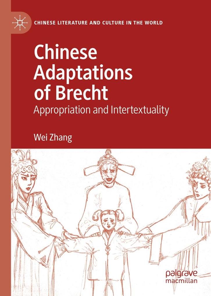 Produktbild: Chinese Adaptations of Brecht | Wei Zhang