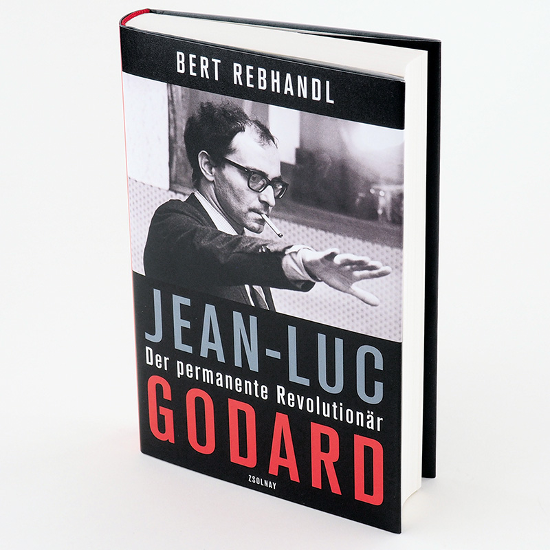 Weitere Ansicht: Jean-Luc Godard | Bert Rebhandl