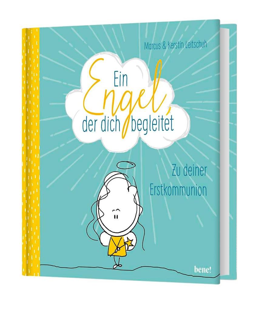 Weitere Ansicht: Ein Engel, der dich begleitet - ein Geschenkbuch zur Erstkommunion | Marcus C. Leitschuh, Kerstin Leitschuh