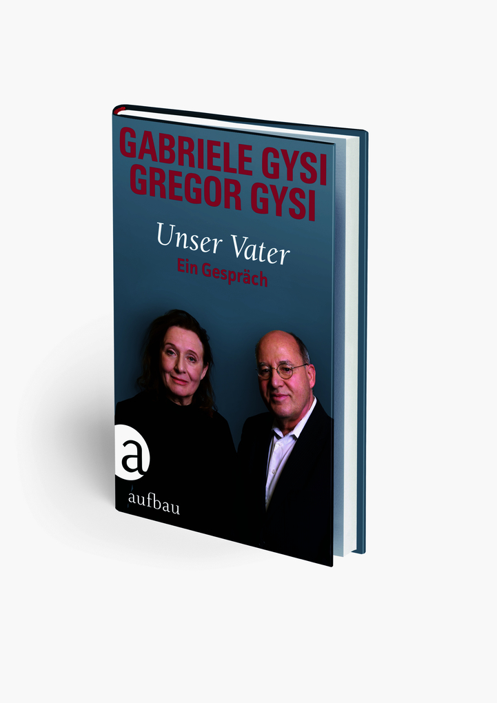 Weitere Ansicht: Unser Vater | Gabriele Gysi, Gregor Gysi