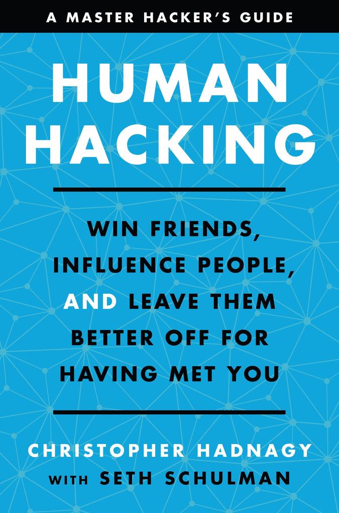 Produktbild: Human Hacking | Christopher Hadnagy, Seth Schulman