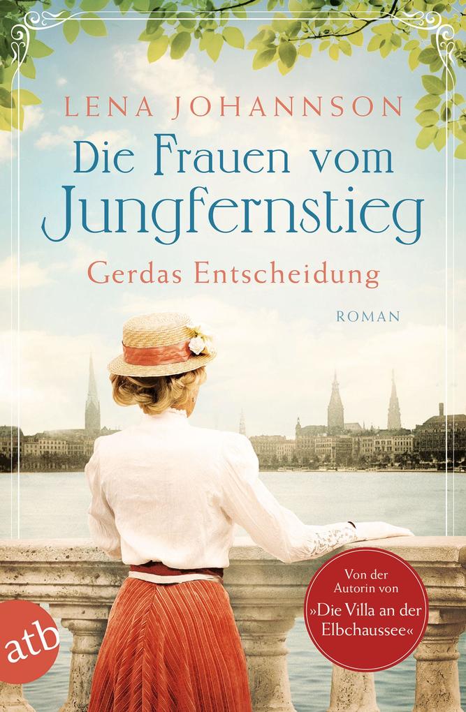 Produktbild: Die Frauen vom Jungfernstieg. Gerdas Entscheidung | Lena Johannson