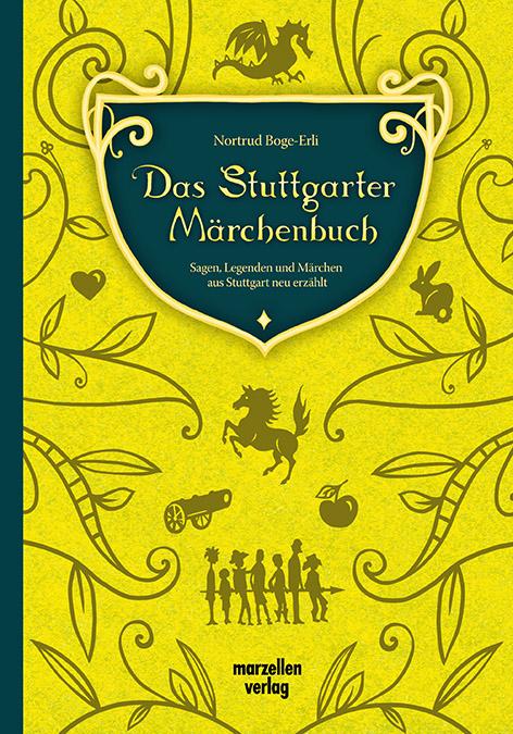 Produktbild: Das Stuttgarter Märchenbuch | Nortrud Boge-Erli, Anne Bernhardi