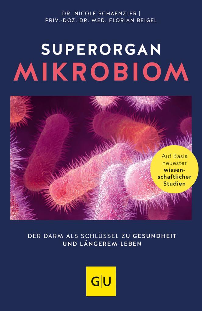 Produktbild: Superorgan Mikrobiom | Nicole Schaenzler, PD Florian Beigel