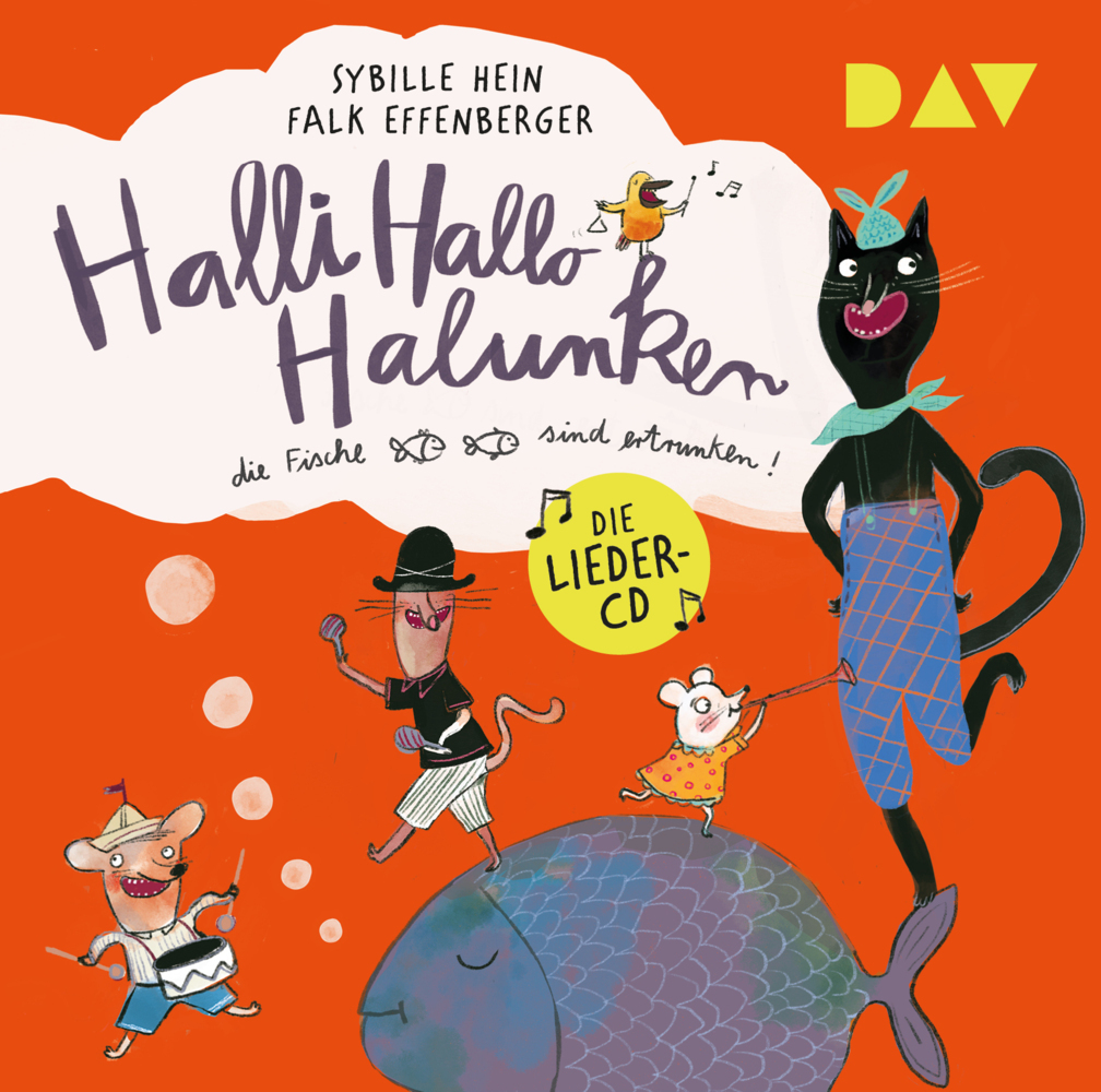 Produktbild: Halli Hallo Halunken, die Fische sind ertrunken!, 1 Audio-CD | Sybille Hein, Falk Effenberger