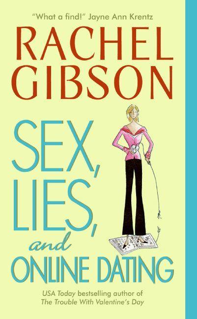 Produktbild: Sex, Lies, and Online Dating | Rachel Gibson