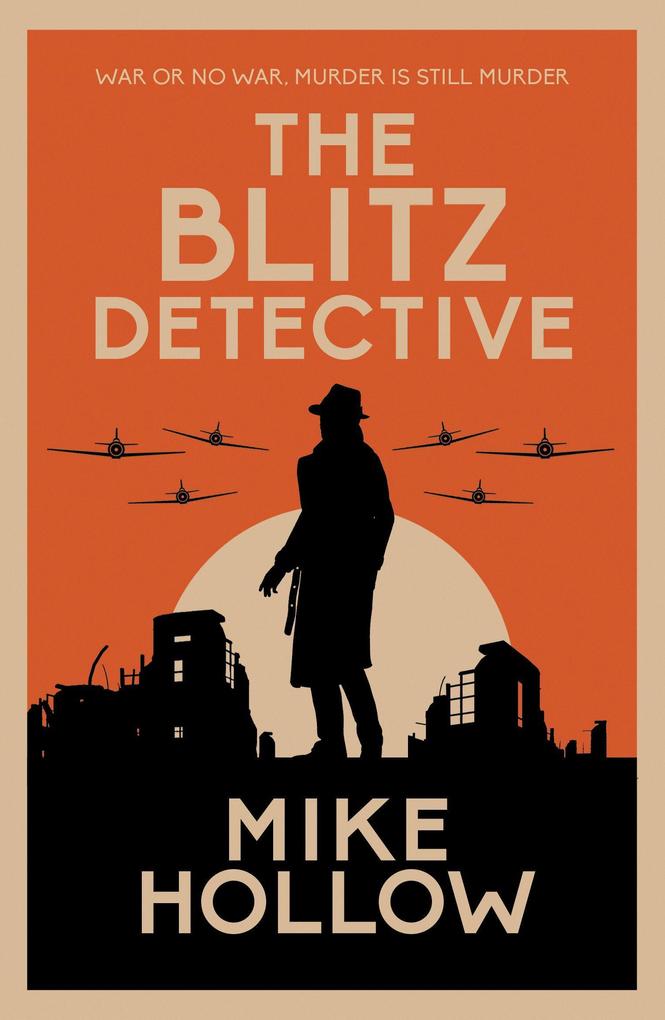 Produktbild: The Blitz Detective | Mike Hollow