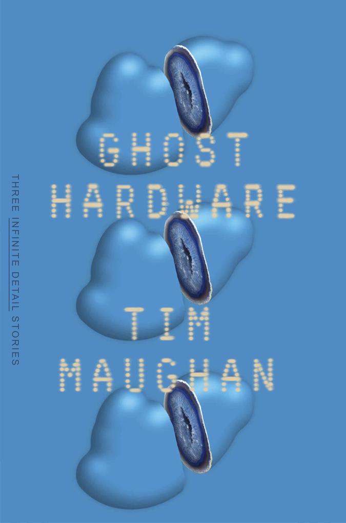 Produktbild: Ghost Hardware | Tim Maughan