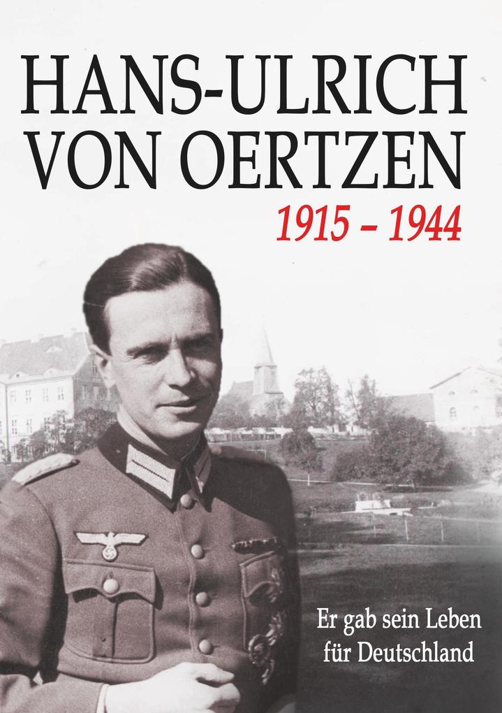 Produktbild: HANS-ULRICH VON OERTZEN 1915-1944