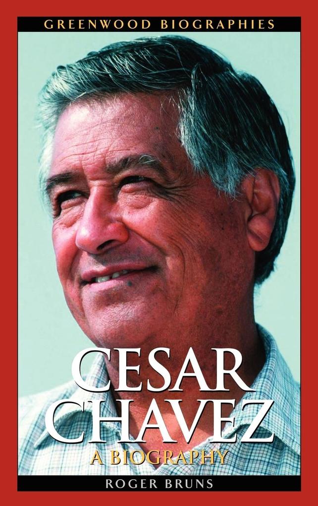 Produktbild: Cesar Chavez | Roger Bruns