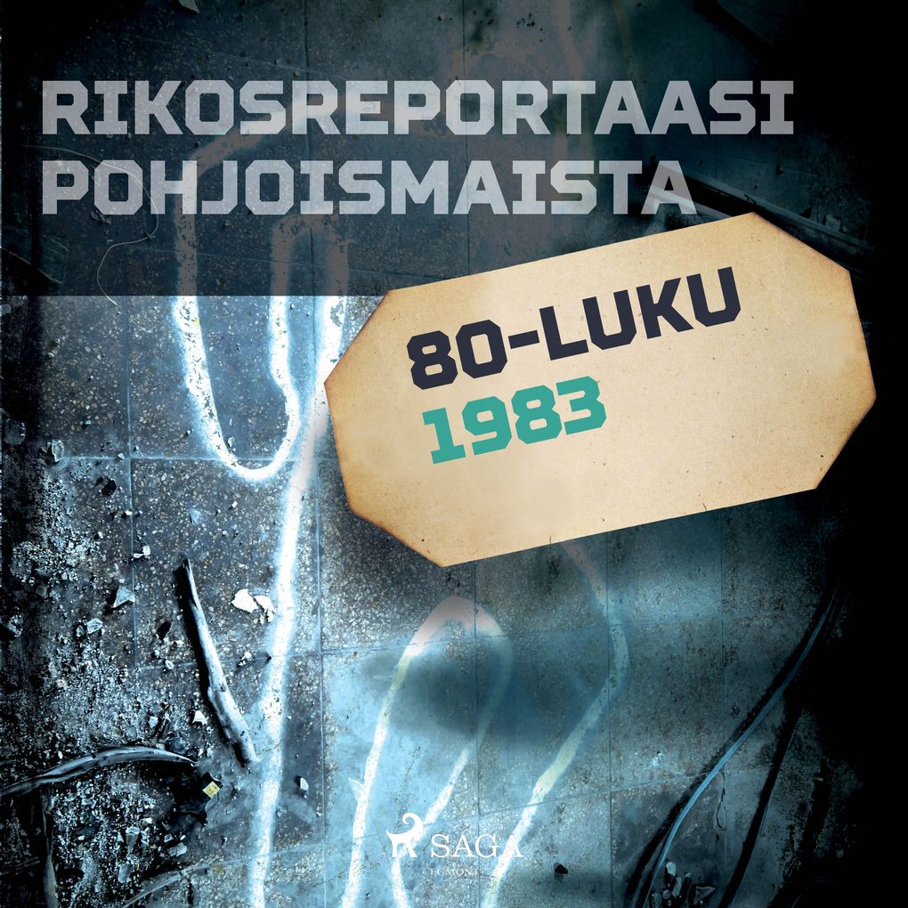 Produktbild: Rikosreportaasi Pohjoismaista 1983 | Eri Tekijöitä