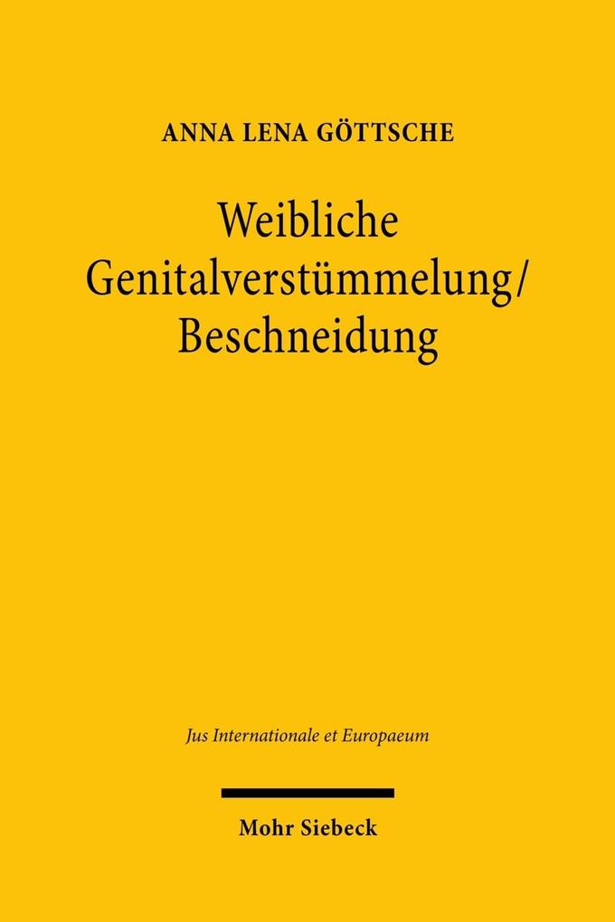 Produktbild: Weibliche Genitalverstümmelung/Beschneidung | Anna Lena Göttsche
