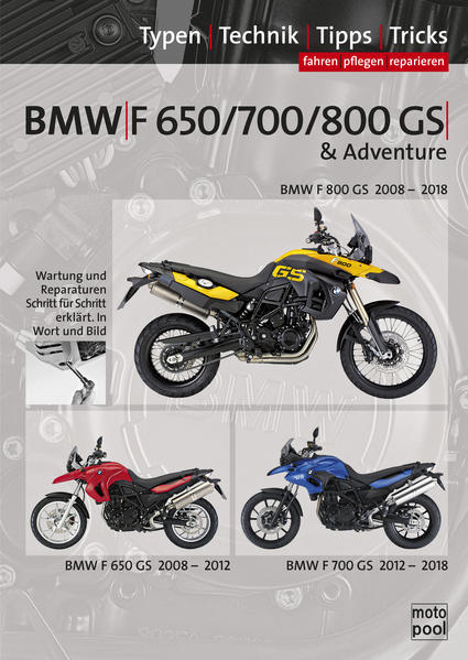 Produktbild: BMW F 650 GS, F 700 GS, F 800 GS, Reparaturanleitung | Thomas Jung, Uwe Altmann