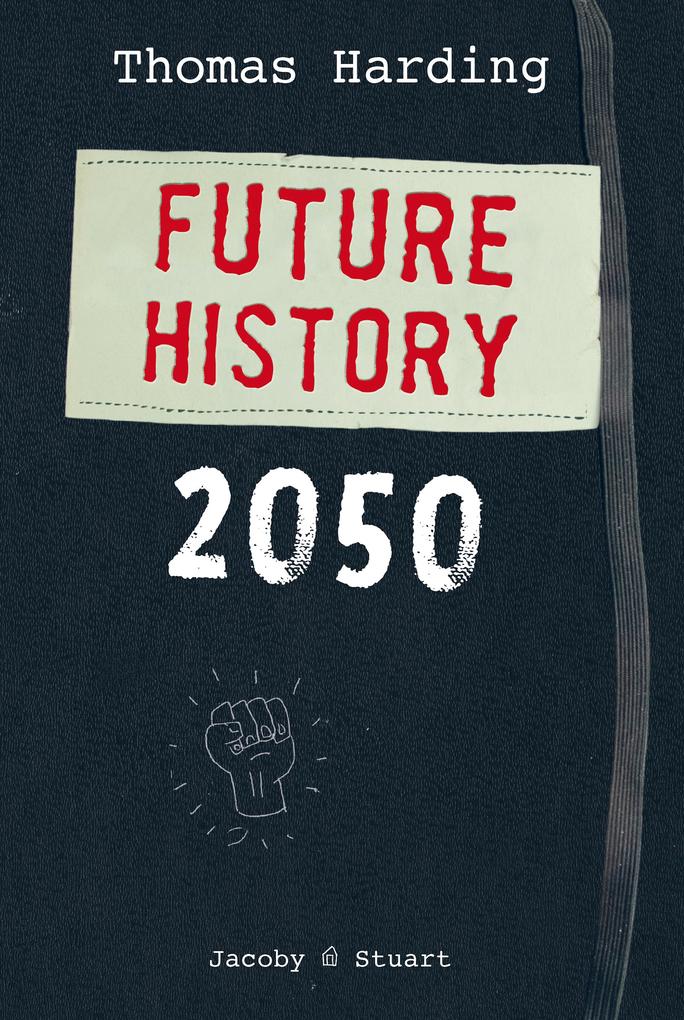 Produktbild: Future History 2050 | Thomas Harding