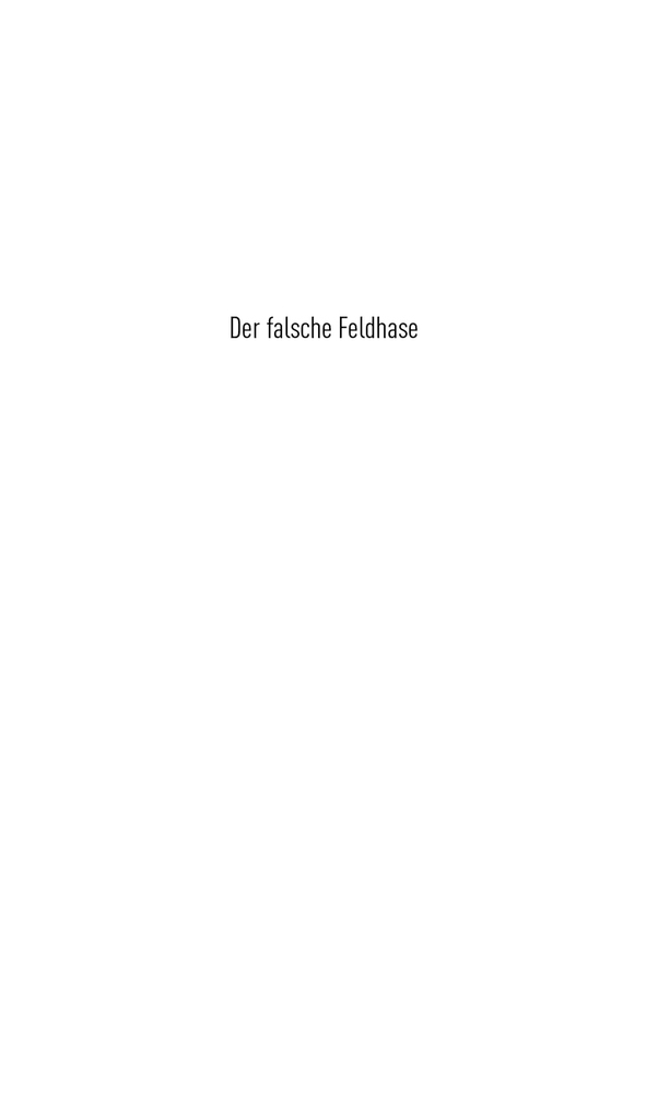 Weitere Ansicht: Der falsche Feldhase | Killen McNeill