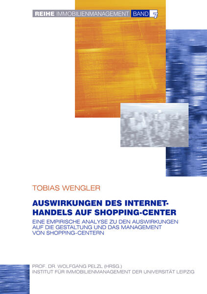 Produktbild: Auswirkungen des Internet-Handels auf Shopping-Center | Tobias Wengler