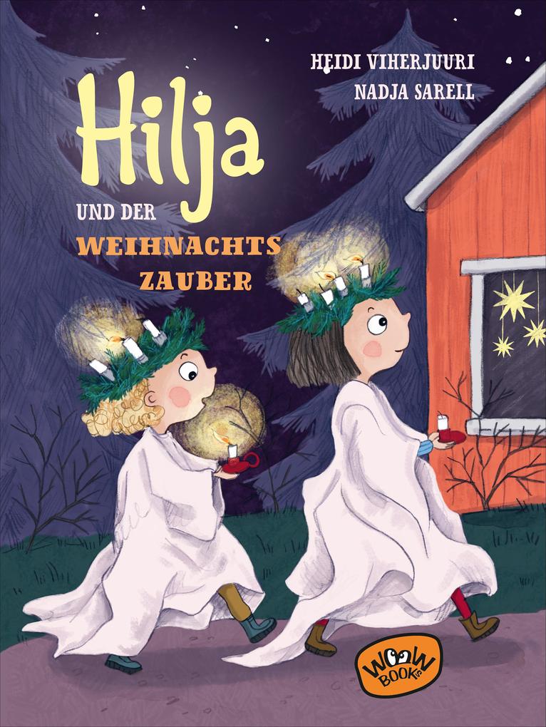 Produktbild: Hilja und der Weihnachtszauber (Bd. 3) | Heidi Viherjuuri