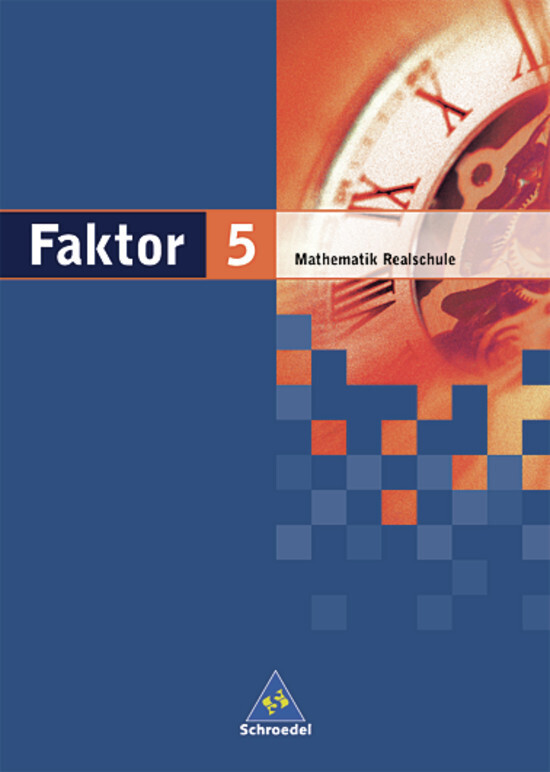 Produktbild: Faktor - Mathematik für Realschulen in Niedersachsen, Bremen, Hamburg und Schleswig-Holstein - Ausga