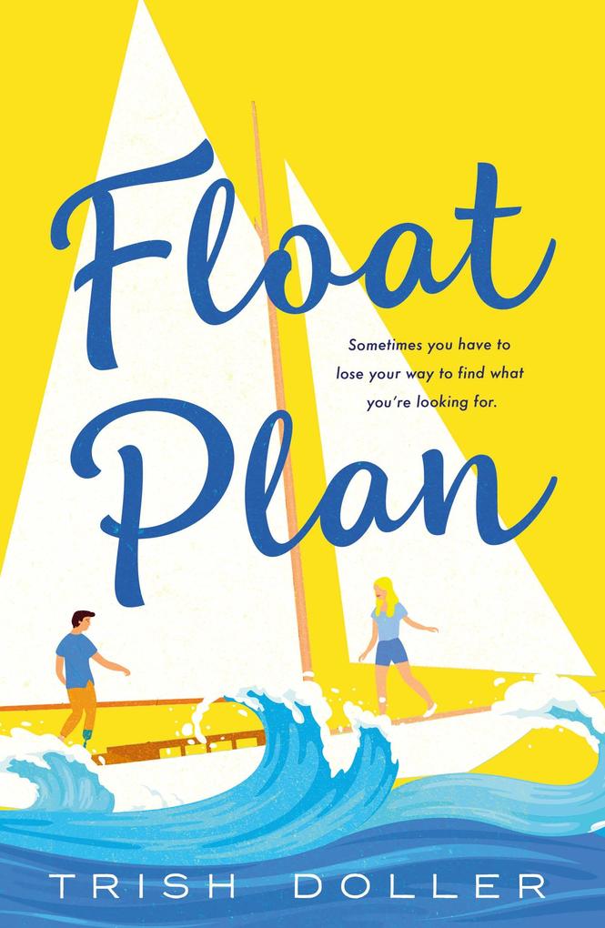 Produktbild: Float Plan | Trish Doller