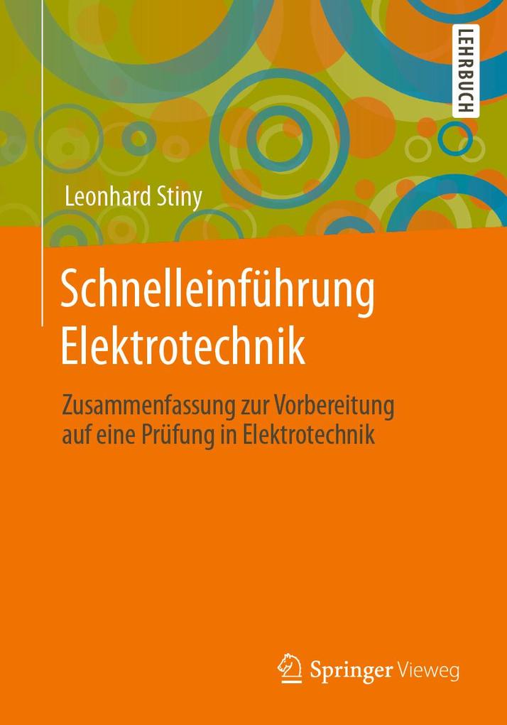 Produktbild: Schnelleinführung Elektrotechnik | Leonhard Stiny