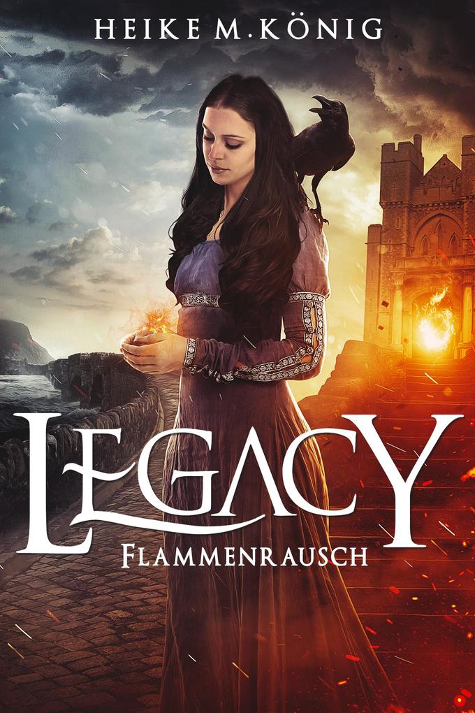 Produktbild: Legacy: Flammenrausch | Heike M. König