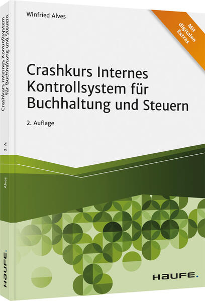 Produktbild: Crashkurs Internes Kontrollsystem für Buchhaltung und Steuern | Winfried Alves