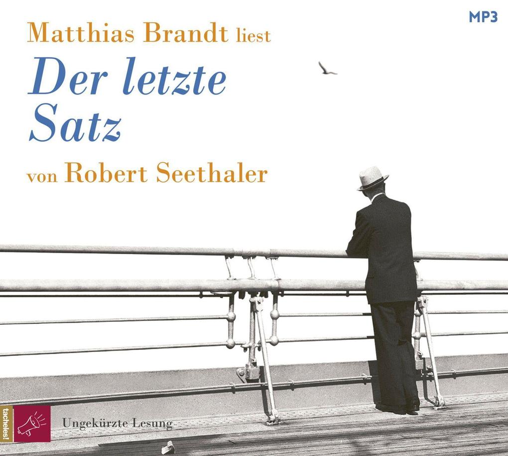 Produktbild: Der letzte Satz | Robert Seethaler