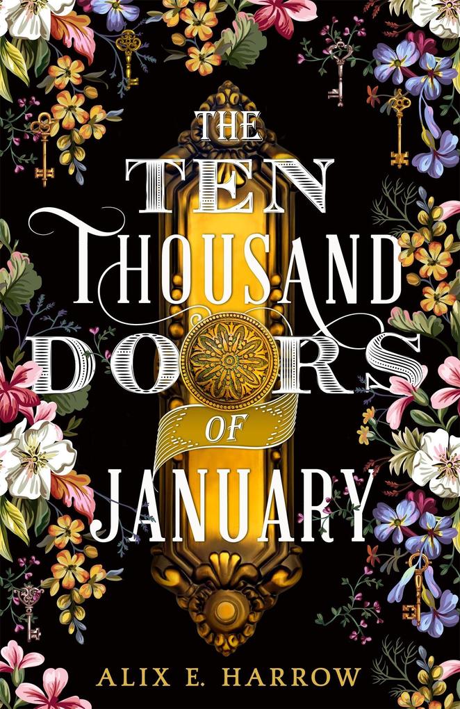 Produktbild: The Ten Thousand Doors of January | Alix E. Harrow