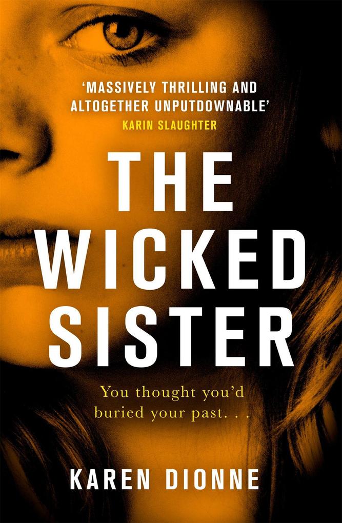 Produktbild: The Wicked Sister | Karen Dionne