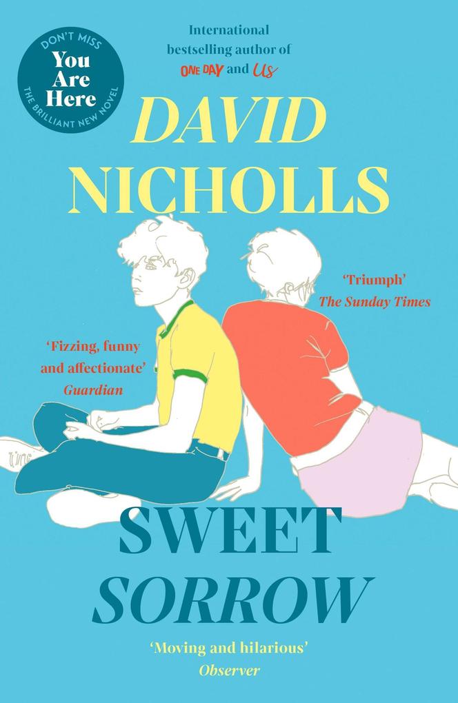 Produktbild: Sweet Sorrow | David Nicholls