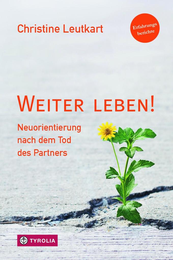 Produktbild: Weiter leben! | Christine Leutkart