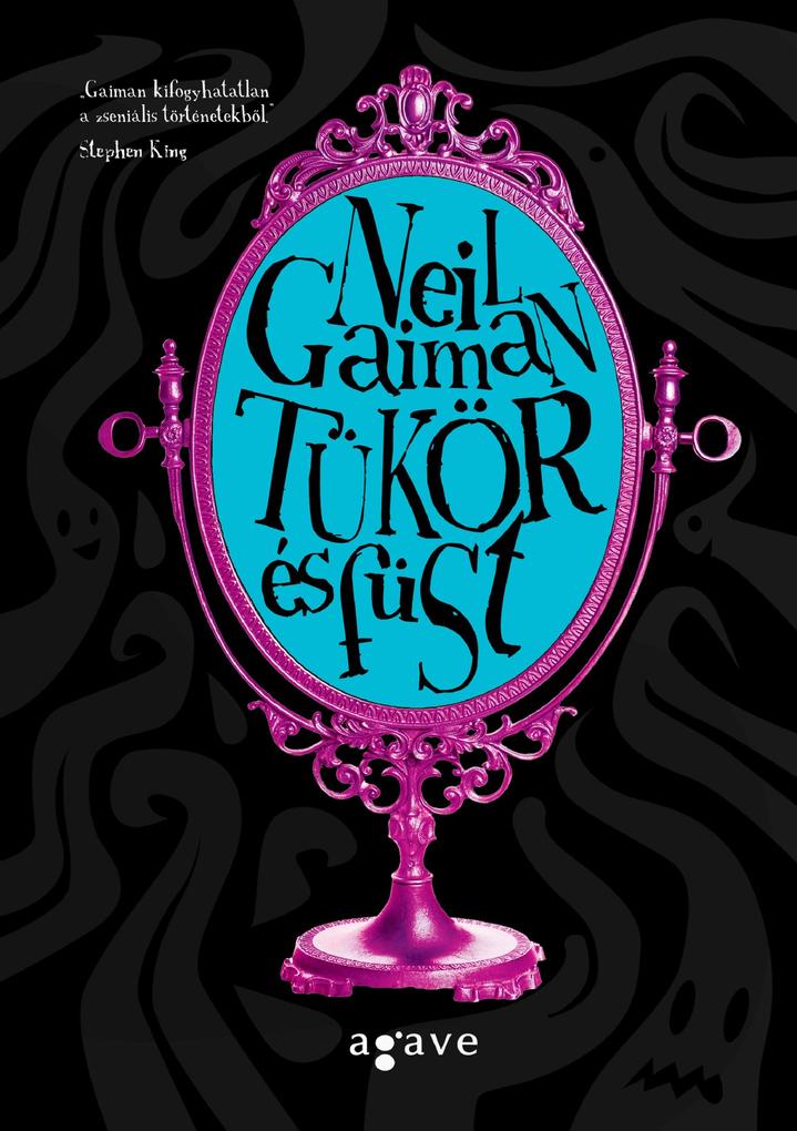 Produktbild: Tükör és füst | Neil Gaiman