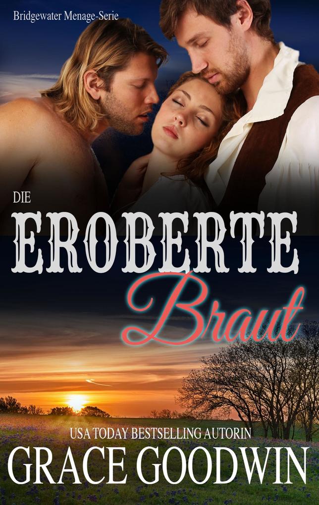 Produktbild: die eroberte braut | Grace Goodwin