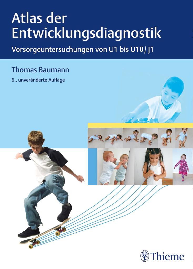 Produktbild: Atlas der Entwicklungsdiagnostik | Oliver Adam, Romedius Alber, Franziska Baltzer, Thomas M. Berger