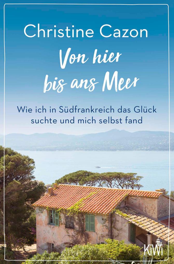Produktbild: Von hier bis ans Meer | Christine Cazon