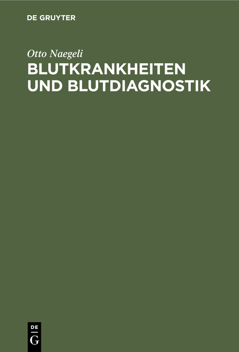 Produktbild: Blutkrankheiten und Blutdiagnostik | Otto Naegeli