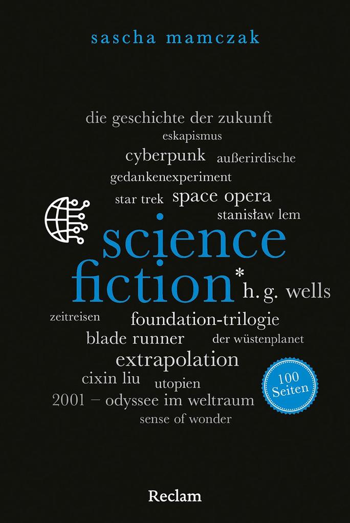 Produktbild: Science-Fiction. 100 Seiten | Sascha Mamczak
