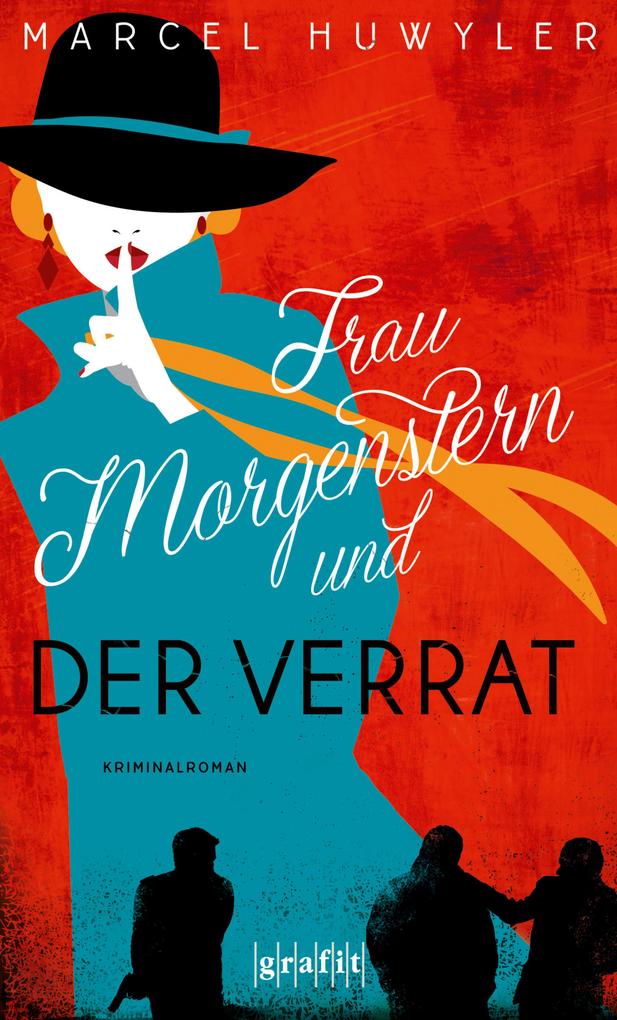 Produktbild: Frau Morgenstern und der Verrat | Marcel Huwyler