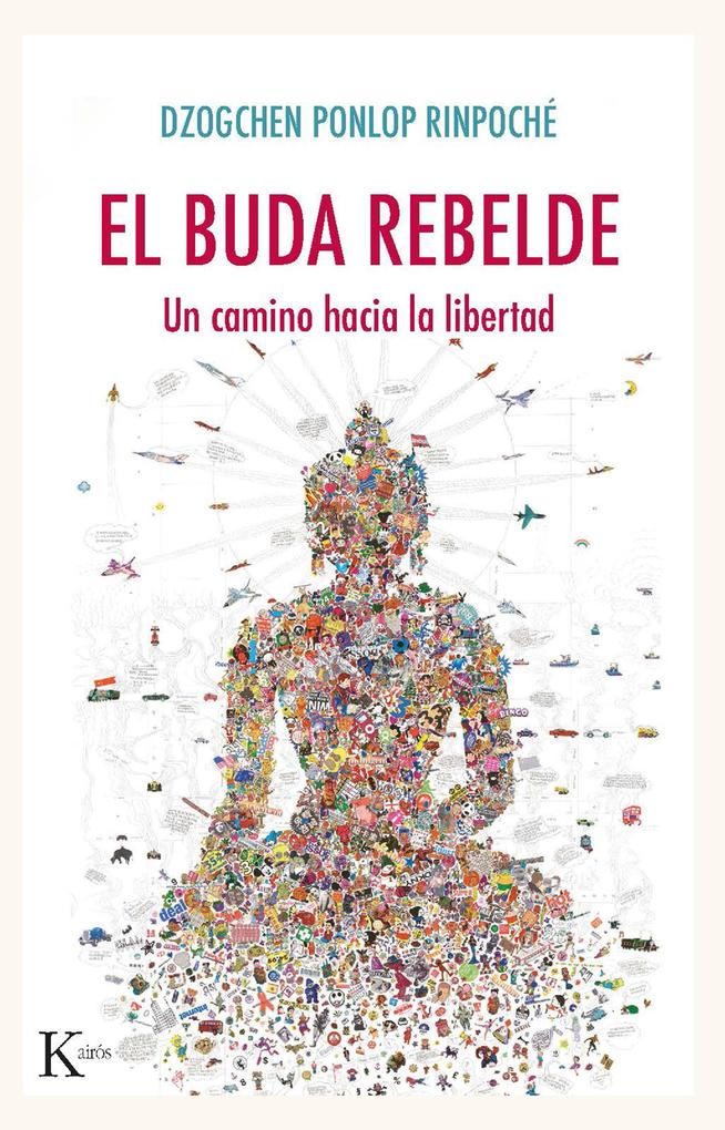 Produktbild: El buda rebelde | Dzogchen Rinpoché Ponlop
