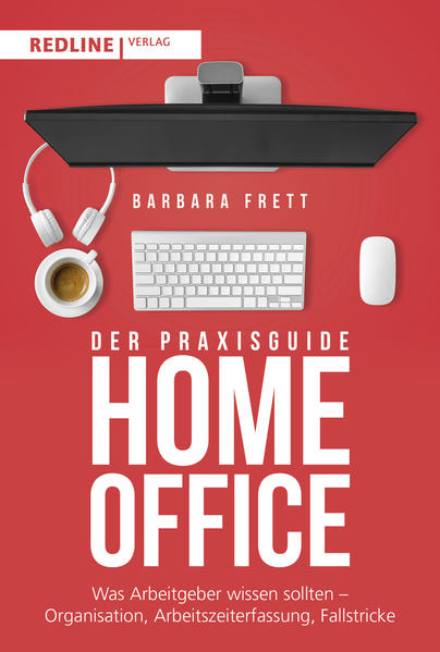 Produktbild: Der Praxisguide Homeoffice | Barbara Frett