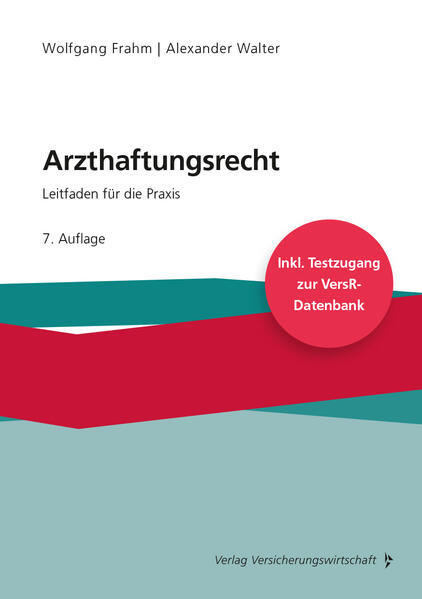 Produktbild: Arzthaftungsrecht | Wolfgang Frahm, Alexander Walter