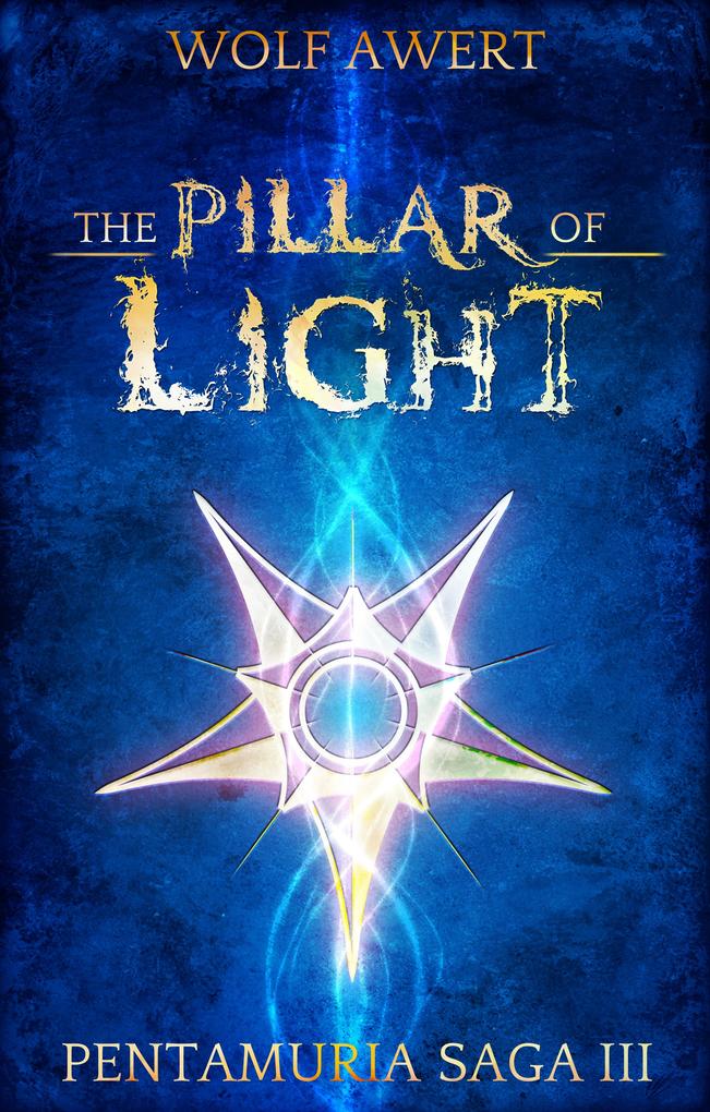 Produktbild: The Pillar of Light | Wolf Awert