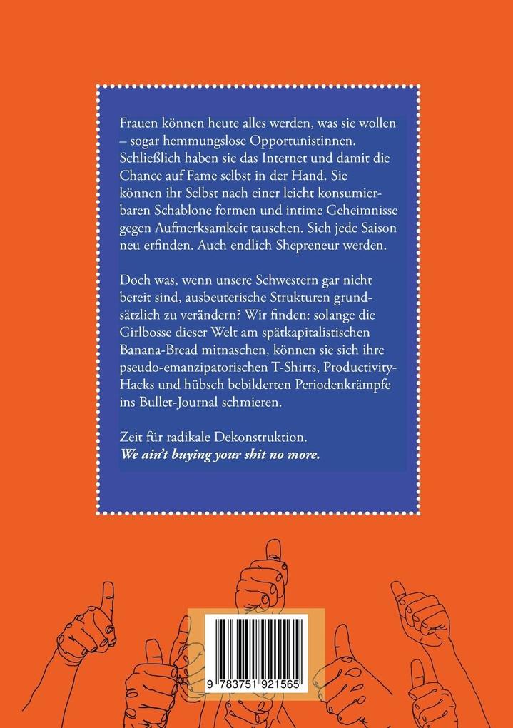 Weitere Ansicht: Dear Girlboss, we are done | Bianca Jankovska, Julia Feller