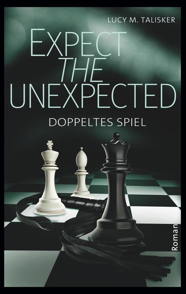 Produktbild: Expect the Unexpected | Lucy M. Talisker