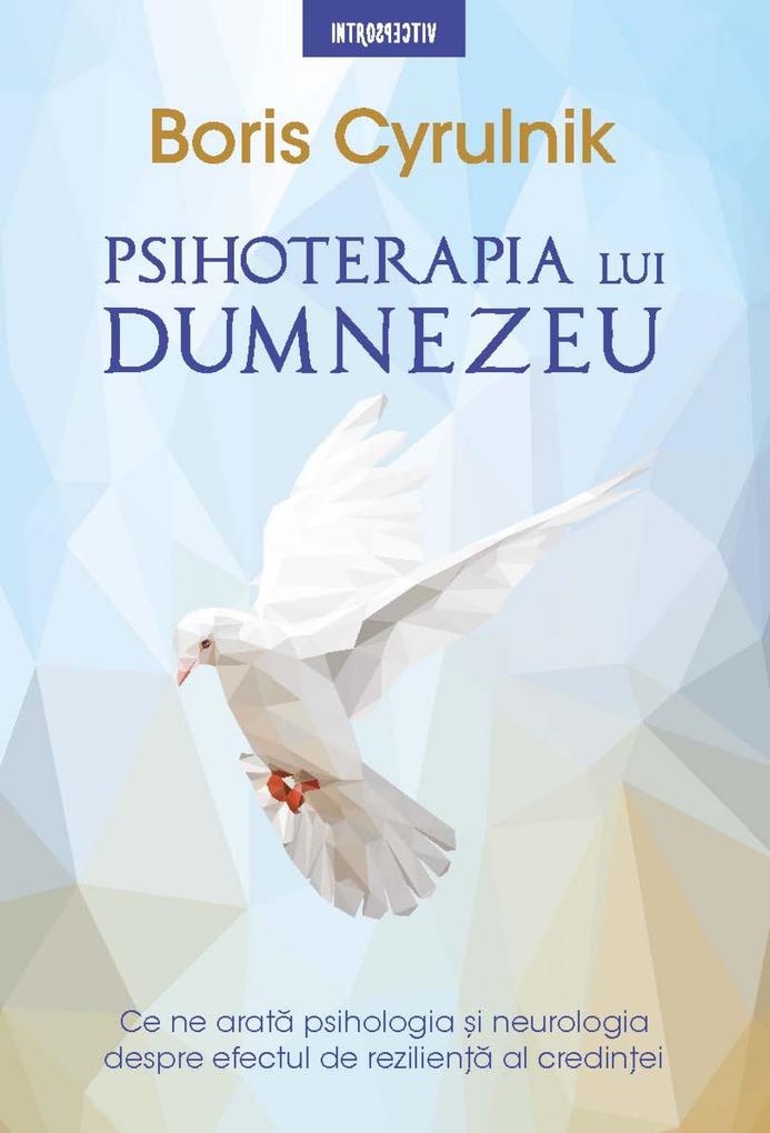 Produktbild: Psihoterapia Lui Dumnezeu | Boris Cyrulnik