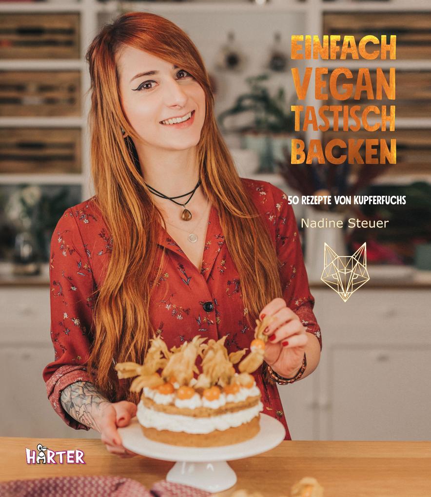 Produktbild: Einfach vegantastisch backen | Nadine Steuer